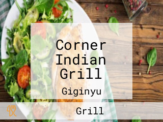 Corner Indian Grill