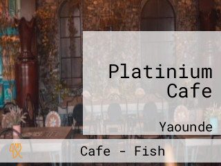 Platinium Cafe