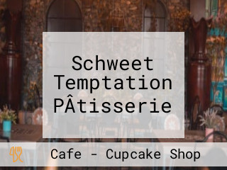 Schweet Temptation PÂtisserie
