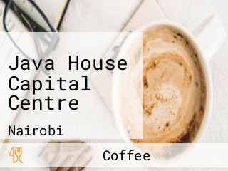 Java House Capital Centre