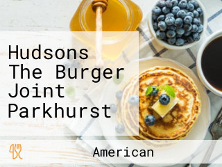 Hudsons The Burger Joint Parkhurst