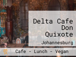 Delta Cafe Don Quixote