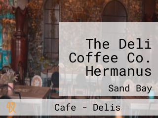 The Deli Coffee Co. Hermanus