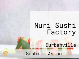 Nuri Sushi Factory