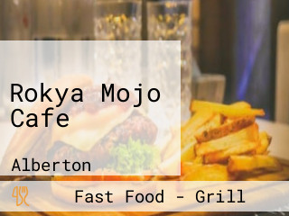 Rokya Mojo Cafe