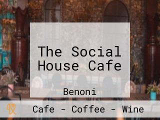 The Social House Cafe