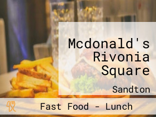 Mcdonald's Rivonia Square