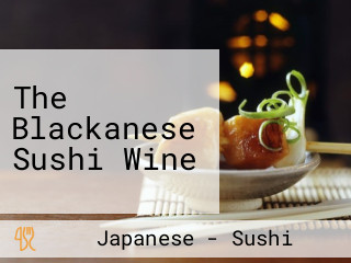 The Blackanese Sushi Wine