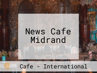 News Cafe Midrand
