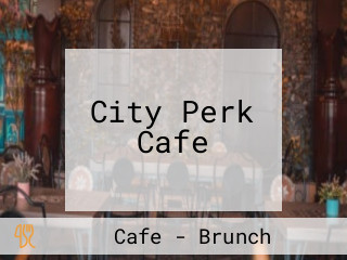 City Perk Cafe