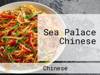 Sea Palace Chinese