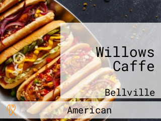Willows Caffe