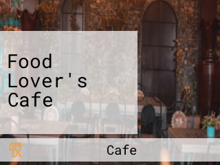 Food Lover's Cafe