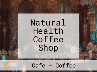 Natural Health Coffee Shop