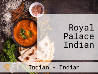 Royal Palace Indian