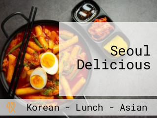 Seoul Delicious