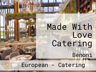 Made With Love Catering