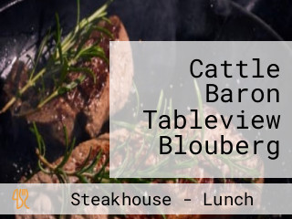 Cattle Baron Tableview Blouberg
