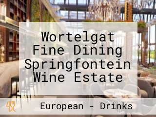 Wortelgat Fine Dining Springfontein Wine Estate