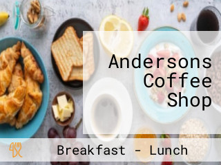 Andersons Coffee Shop