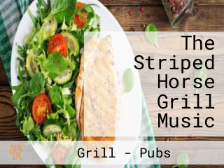 The Striped Horse Grill Music