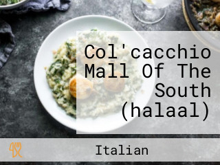 Col'cacchio Mall Of The South (halaal)