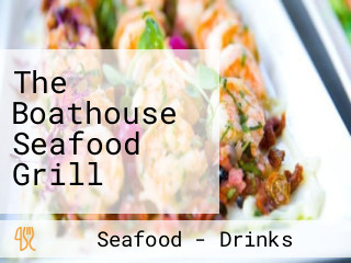 The Boathouse Seafood Grill