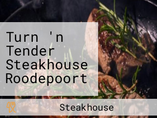 Turn 'n Tender Steakhouse Roodepoort