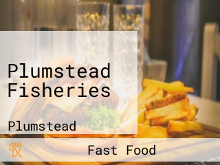 Plumstead Fisheries