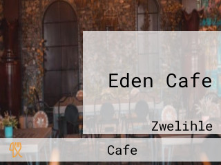 Eden Cafe