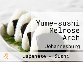 Yume-sushi Melrose Arch