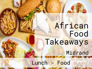 African Food Takeaways
