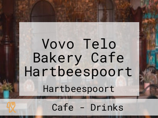 Vovo Telo Bakery Cafe Hartbeespoort