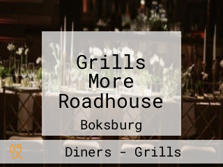Grills More Roadhouse