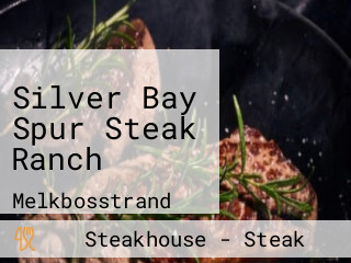 Silver Bay Spur Steak Ranch