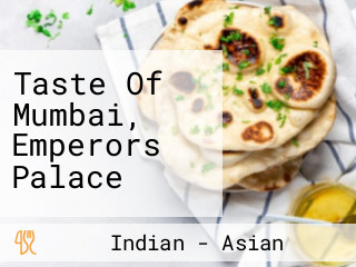 Taste Of Mumbai, Emperors Palace