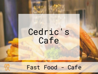 Cedric's Cafe