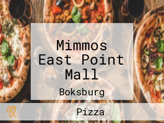 Mimmos East Point Mall