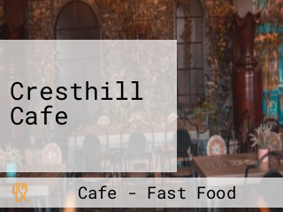 Cresthill Cafe