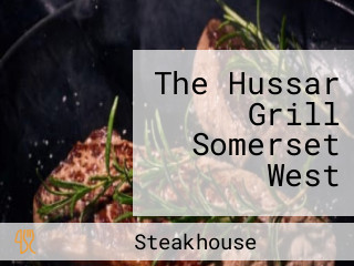 The Hussar Grill Somerset West