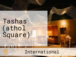 Tashas (athol Square)