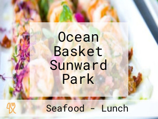 Ocean Basket Sunward Park