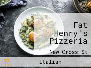 Fat Henry's Pizzeria