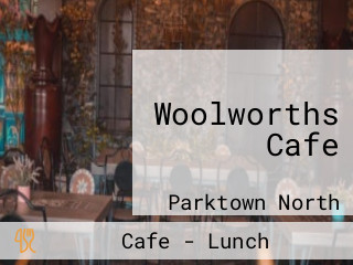 Woolworths Cafe