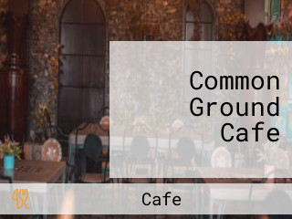 Common Ground Cafe