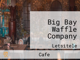 Big Bay Waffle Company
