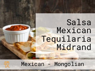 Salsa Mexican Tequilaria Midrand