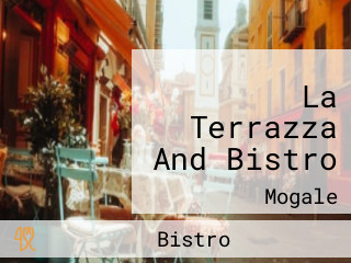 La Terrazza And Bistro