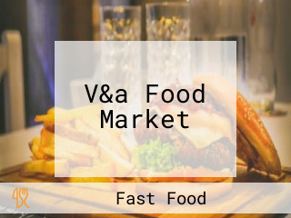 V&a Food Market