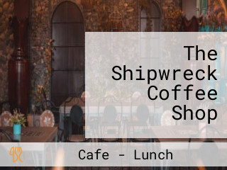 The Shipwreck Coffee Shop
